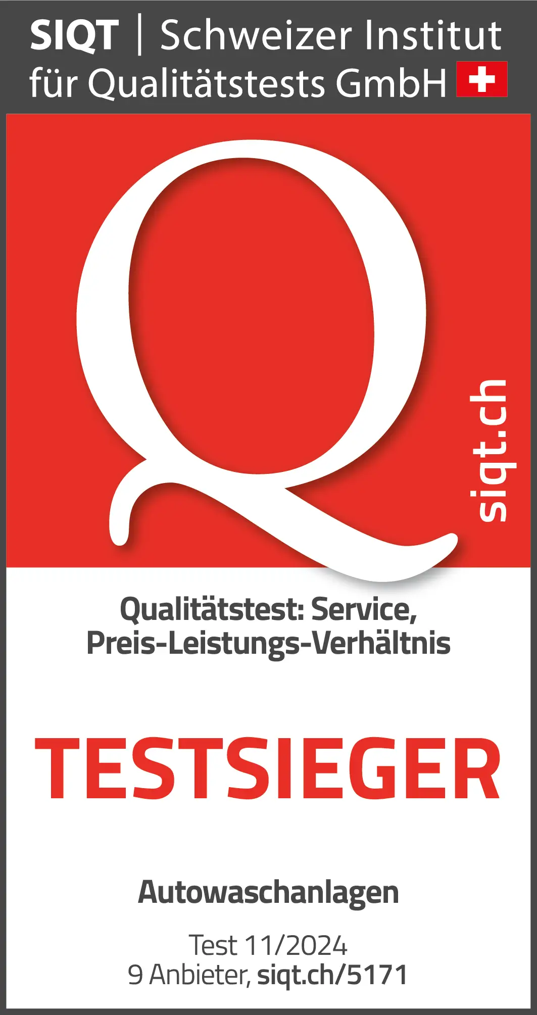 SIQT-Auszeichnungssiegel für den besten Autowaschservice und das beste Preis-Leistungs-Verhältnis, Test 11/2024, Schweiz. SIQT-Auszeichnungssiegel für den besten Autowaschservice und das beste Preis-Leistungs-Verhältnis, Test 11/2024, Schweiz.